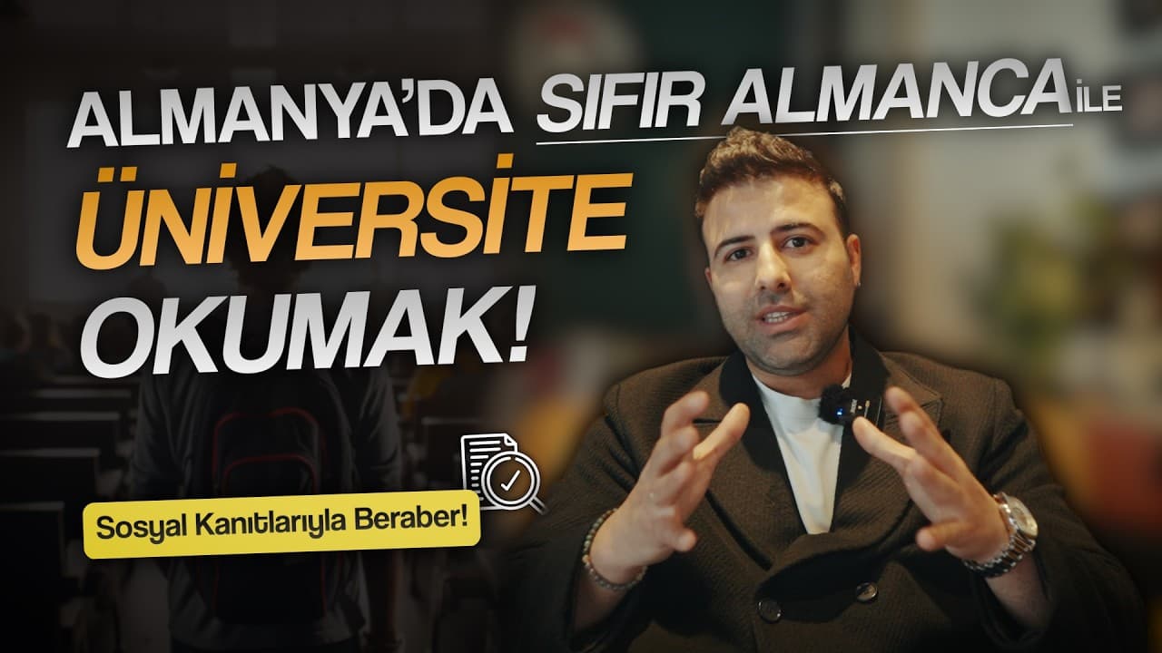 Almanya'da Üniversite Okumak: Almanca Bilmeden Şartlı Kabul ile Nasıl Başvurulur?